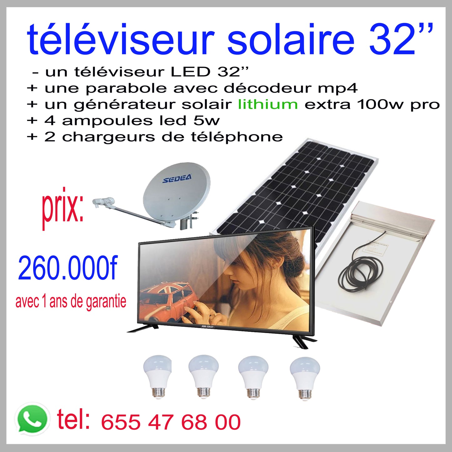 Téléviseur solaire 32’’ lithium